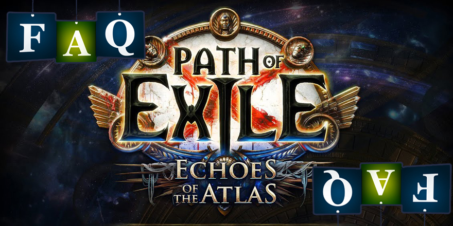 Path of Exile Echoes Of The Atlas FAQ